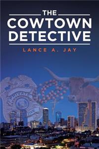 The Cowtown Detective