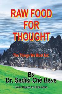Raw Food for Thought