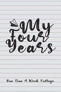 My Four Years