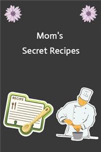 Mom's Secret Recipes
