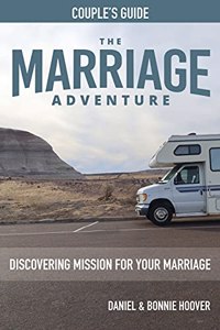 MARRIAGE ADVENTURE Couple's Guide