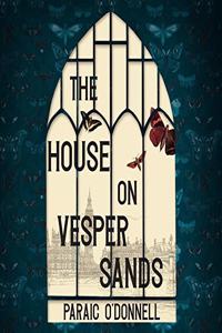 House on Vesper Sands Lib/E