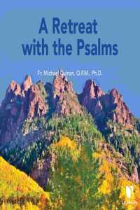 Retreat with the Psalms