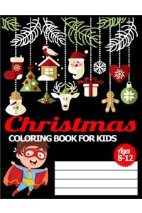 Christmas Coloring Book for Kids Ages 8-12