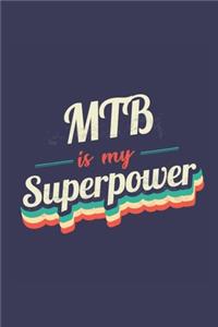 MTB Is My Superpower
