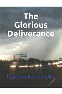 Glorious Deliverance