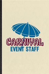 Carnival Event Staff