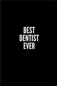 Best Dentist Ever