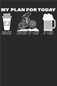 My Plan For Today