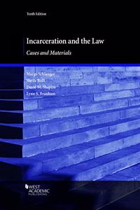 Incarceration and the Law