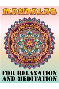 Mandalas for Relaxation and Meditation