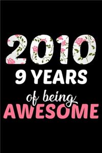 2010 9 Years Of Being Awesome