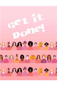 Get It Done!