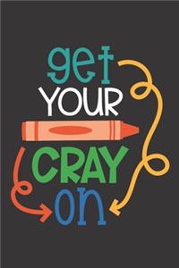 Get Your Cray On