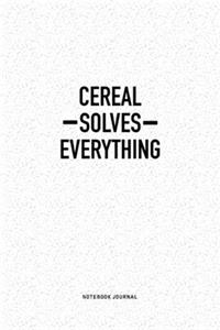 Cereal Solves Everything