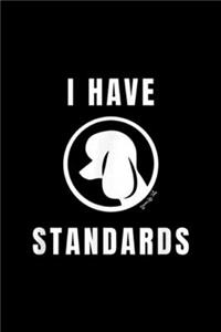 I Have Standards