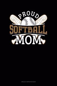 Proud Softball Mom