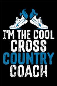 I'm The Cool Cross Country Coach