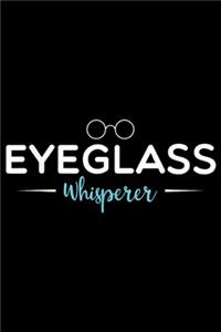 Eyeglass Whisperer
