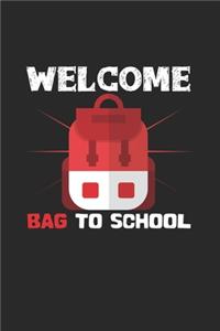 Welcome bag to school