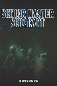 Senior Master Sergeant Notebook