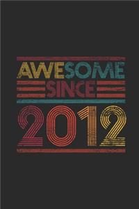 Awesome Since 2012