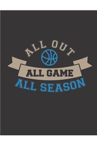 All Out All Game All Season