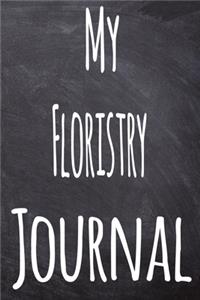 My Floristry Journal