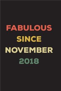 Fabulous Since November 2018