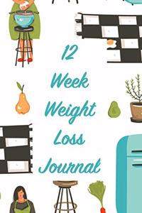 12 Week Weight Loss Journal