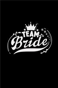 Team bride