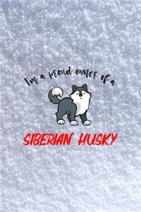 I'm A Proud Owner Of A Siberian Husky