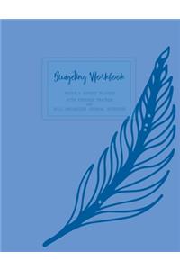 Budgeting Workbook Monthly Budget Planner With Expense Tracker And Bill Organizer Journal Notebook
