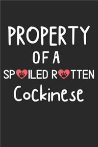 Property Of A Spoiled Rotten Cockinese
