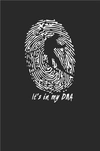 It's in my DNA