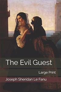 The Evil Guest