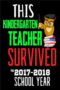 This Kindergarten Teacher Survived The 2017-2018 School Year