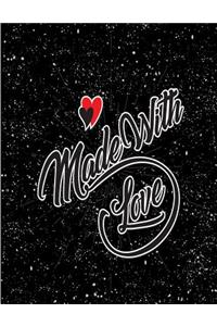 Made whit love