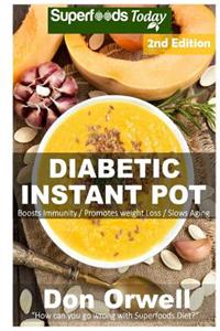 Diabetic Instant Pot