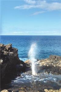 Blow Hole on Maui in Hawaii Journal