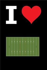 Blank Notebook - 100 Pages - I Love Rugby - League Pitch