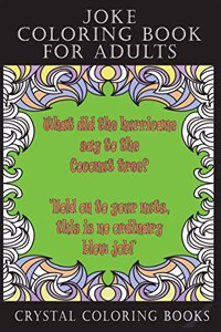 Joke Coloring Book For Adults