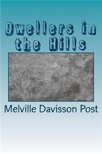 Dwellers in the Hills