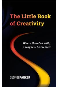 Little Book of Creativity