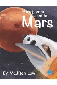 If my pastor went to Mars