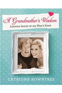Grandmother's Wisdom