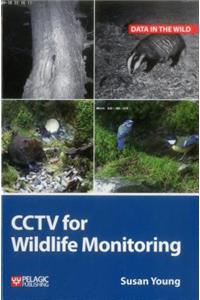 Cctv for Wildlife Monitoring