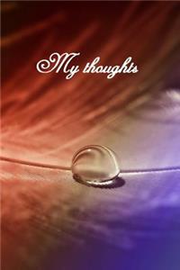 My Thoughts