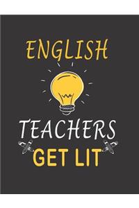 English Teachers Get Lit