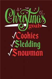 Christmas Goals Cookies Sledding Snowman